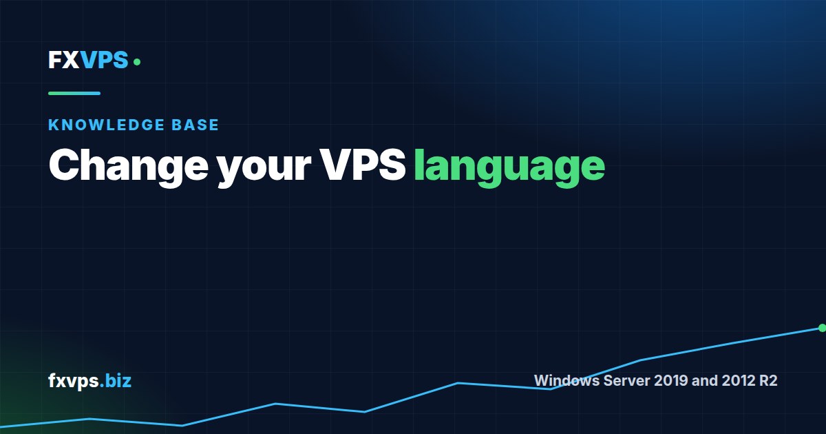 How to Change the Language on Your Windows VPS (Chinese, Spanish, Arabic and More)